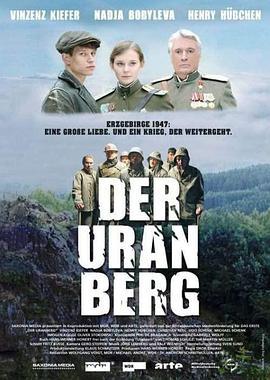 铀山 Der Uranberg