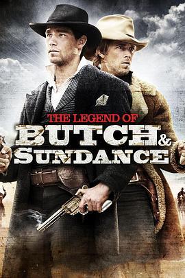 虎豹小霸王前传 The Legend of Butch & Sundance