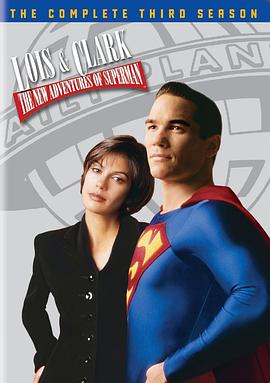 新超人 第三季 Lois & Clark: The New Adventures of Superman Season 3
