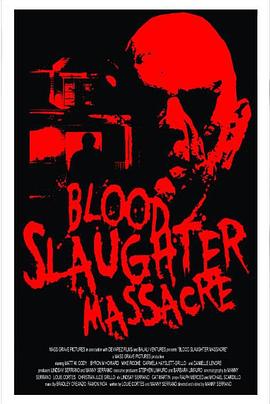 血屠杀惨案 Blood Slaughter Massacre