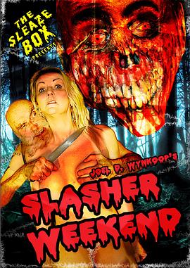 <span style='color:red'>Slasher</span> Weekend