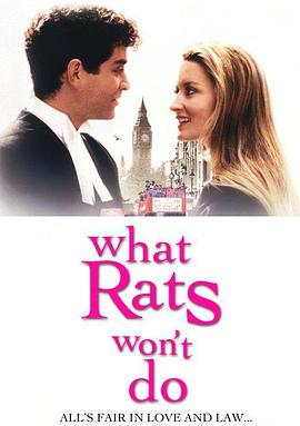 法庭妙冤家 What Rats Won't Do