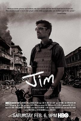吉姆：詹姆斯·弗利传 Jim: The James Foley Story