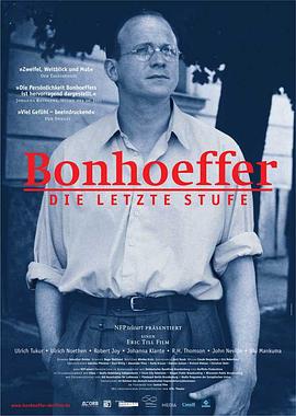 信仰 Bonhoeffer: Agent of Grace