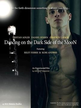月背之舞 Dancing on the Dark Side of the Moon