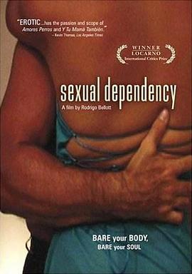 性伴叙事曲 Dependencia sexual