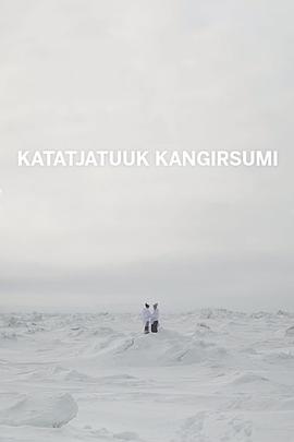 在康吉苏克用喉咙唱歌 Throat Singing in Kangirsuk