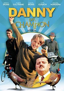 世界冠军丹尼 Danny the Champion of the World