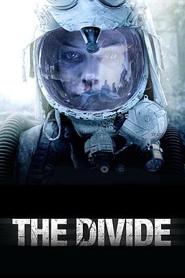 隔绝 The Divide