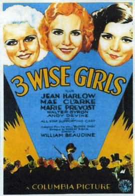 三个聪明的女孩 Three Wise Girls