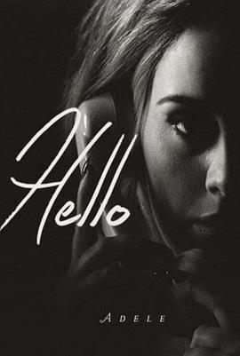 阿黛尔：你好 Adele - Hello