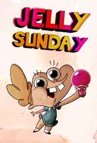 <span style='color:red'>杰</span><span style='color:red'>瑞</span>星期天 Jelly Sunday