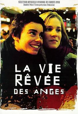 两极天使 La vie rêvée des anges