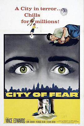 恐怖之城 City of Fear