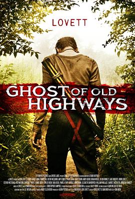 <span style='color:red'>Ghost</span> of Old Highways