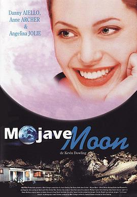 摩哈维的月亮 Mojave Moon