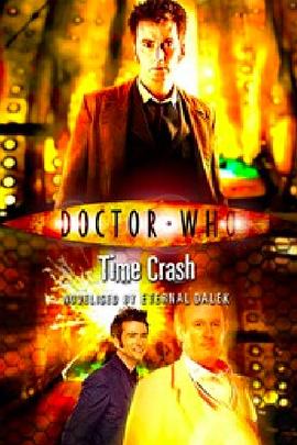 神秘博士：时间冲撞 Doctor Who: Time Crash
