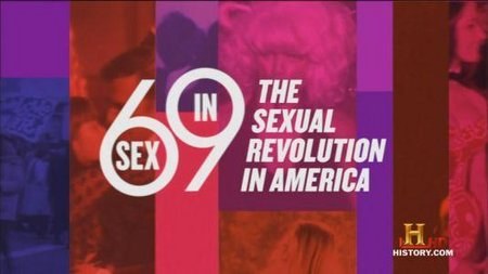 1969年美国性解放革命运动 Sex in '69: The Sexual Revolution in America