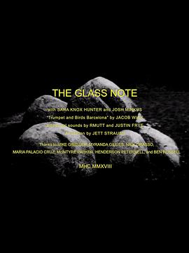 玻璃音符 The Glass Note