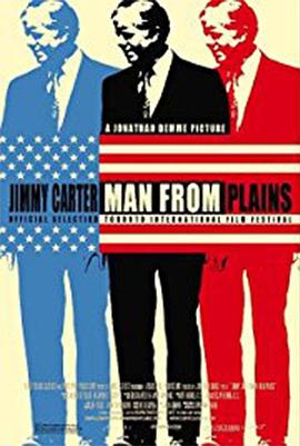 吉米·卡特：来自草原<span style='color:red'>的人</span> Jimmy Carter Man from Plains