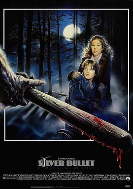 银色子弹 Silver Bullet