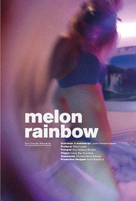蜜瓜彩虹 Melon Rainbow