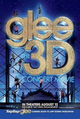 欢乐合唱团：3D演唱会 Glee: The 3D Concert Movie
