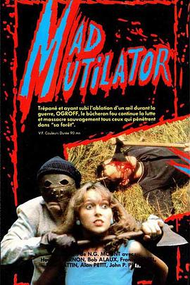 疯狂切断者 Mad Mutilator