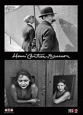 亨利·卡蒂尔-布列松：仅仅是朴实的爱 <span style='color:red'>Henri</span> Cartier-Bresson: L'amour tout court