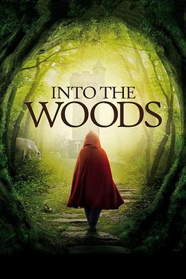 <span style='color:red'>拜访</span>森林 Into the Woods