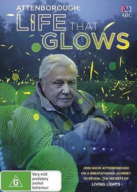 爱登堡讲述生命之光 Attenborough's Life That Glows