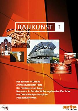 世界<span style='color:red'>建</span>筑艺术：<span style='color:red'>德</span>绍包豪斯 Baukunst: Das Bauhaus in Dessau