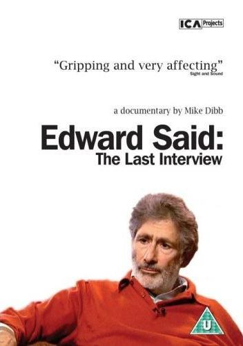 爱德华·萨义德：最后访谈 Edward Said: The Last Interview