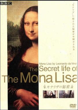 蒙娜丽莎之谜 Secrets Of The <span style='color:red'>Mona</span> Lisa