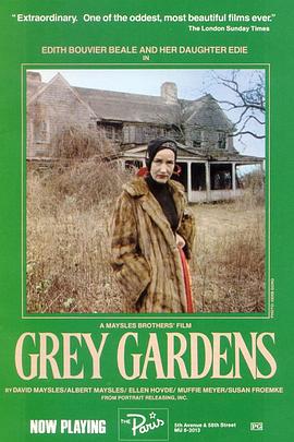 <span style='color:red'>灰色</span>花园 Grey Gardens