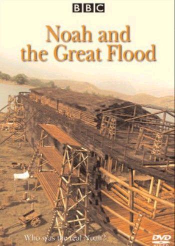 诺亚和大洪水 Noah and the Great Flood