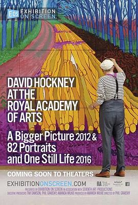银幕上的展览：大卫·霍克尼在皇家艺术研究院 Exhibition on Screen: David Hockney at the Royal Academy of Arts