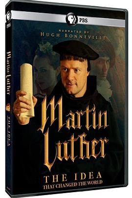 马丁·路德 - 改变世界的观念 Martin <span style='color:red'>Luther</span>: The Idea that Changed the World