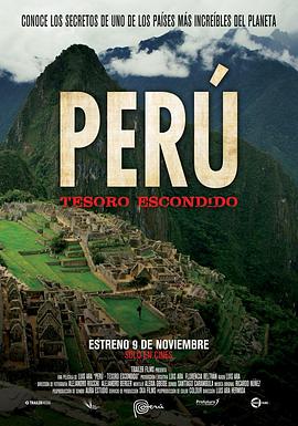 <span style='color:red'>秘鲁</span>：隐藏的宝藏 Perú: tesoro escondido