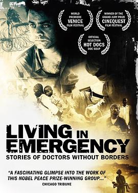 无国界医生的故事 Living in <span style='color:red'>Emergency</span>: Stories of Doctors Without Borders
