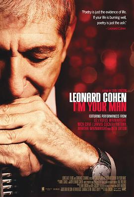 里奥纳德·科恩：我是你的男人 Leonard <span style='color:red'>Cohen</span>: I'm Your Man