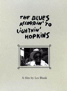 闪电·<span style='color:red'>霍普金斯</span>的布鲁斯 The Blues Accordin To Lightnin' Hopkins