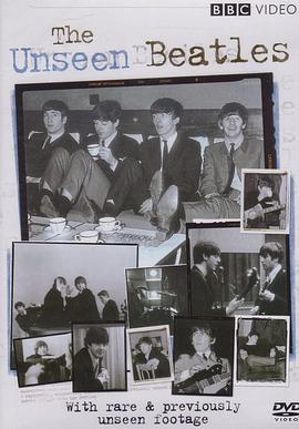 看不见的披头士 The Unseen Beatles