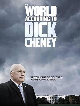 迪克切尼 眼中的世界 The World According to Dick Cheney