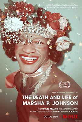 玛莎·<span style='color:red'>约翰逊</span>的死与生 The Death and Life of Marsha P. Johnson