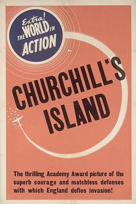 <span style='color:red'>丘吉尔</span>的岛屿 Churchill's Island