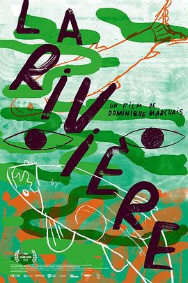 <span style='color:red'>河</span><span style='color:red'>流</span> La Rivière