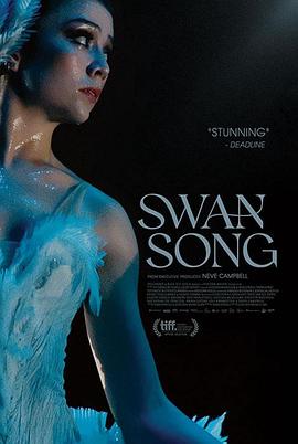 重回<span style='color:red'>天</span><span style='color:red'>鹅</span>湖 <span style='color:red'>Swan</span> <span style='color:red'>Song</span>