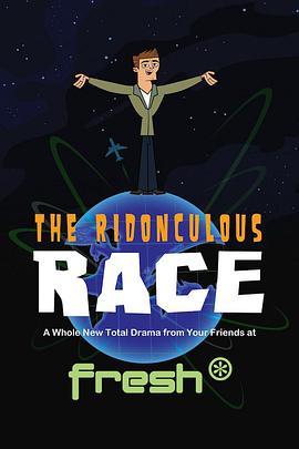 极<span style='color:red'>速</span><span style='color:red'>生</span>存大乱斗 Total Drama Presents: <span style='color:red'>The</span> Ridonculous <span style='color:red'>Race</span>