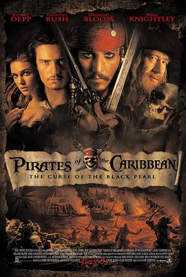 加勒比<span style='color:red'>海盗</span> Pirates of the Caribbean: The Curse of the Black Pearl